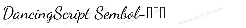 DancingScript Sembol字体转换 DancingScript Sembol字体转换